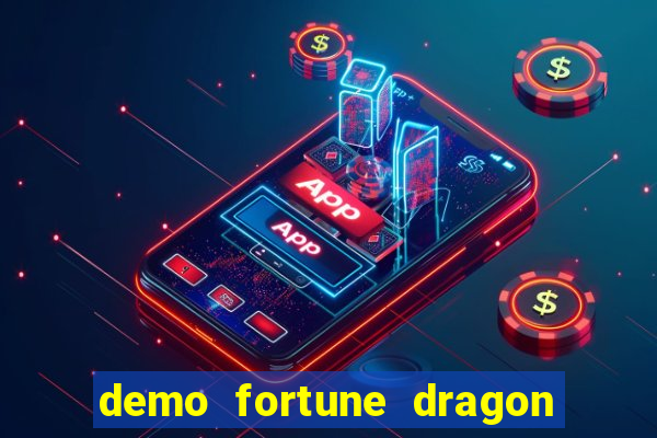 demo fortune dragon com ganho certo